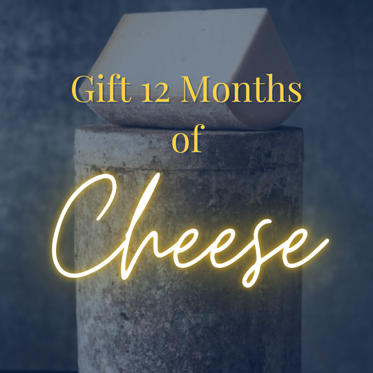 Gift 12 Months of Curated Artisan Cheese