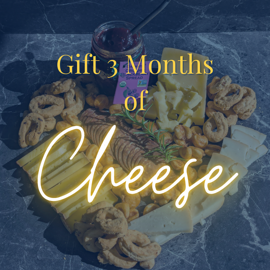 Gift 3 Months of Curated Artisan Cheese