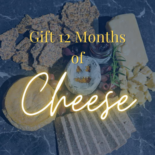 Gift 12 Months of Curated Artisan Cheese