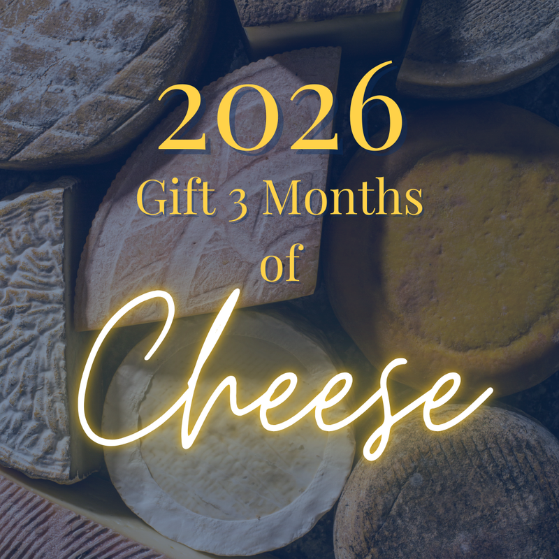 Cheese Grotto 2026 Gift 3 Months of Curated Artisan Cheese